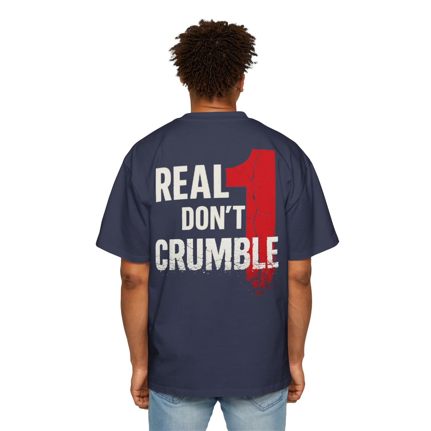 1 In A Million/Real Ones Don't Crumble Men's Heavy Oversized Tee