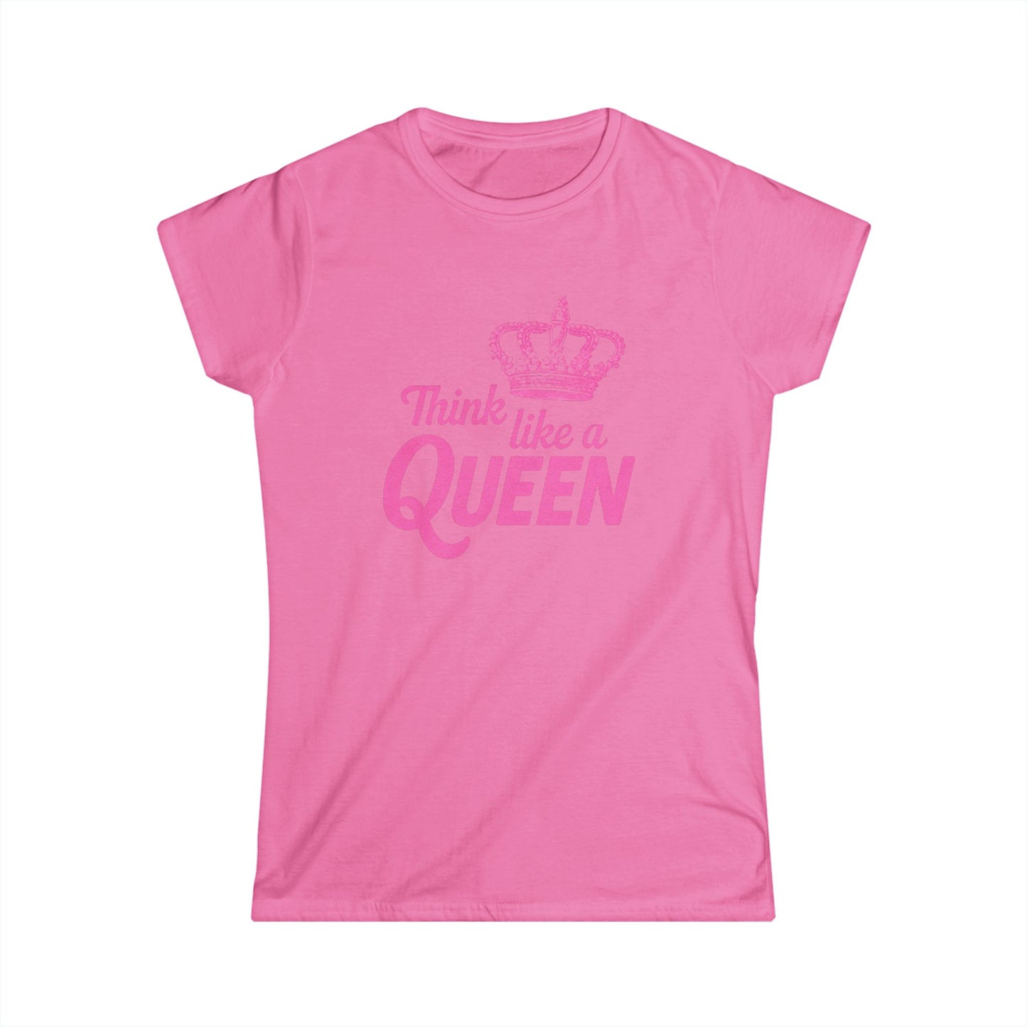 Think Like a Queen Women's Softstyle Tee - Inspirational Crown Graphic Shirt