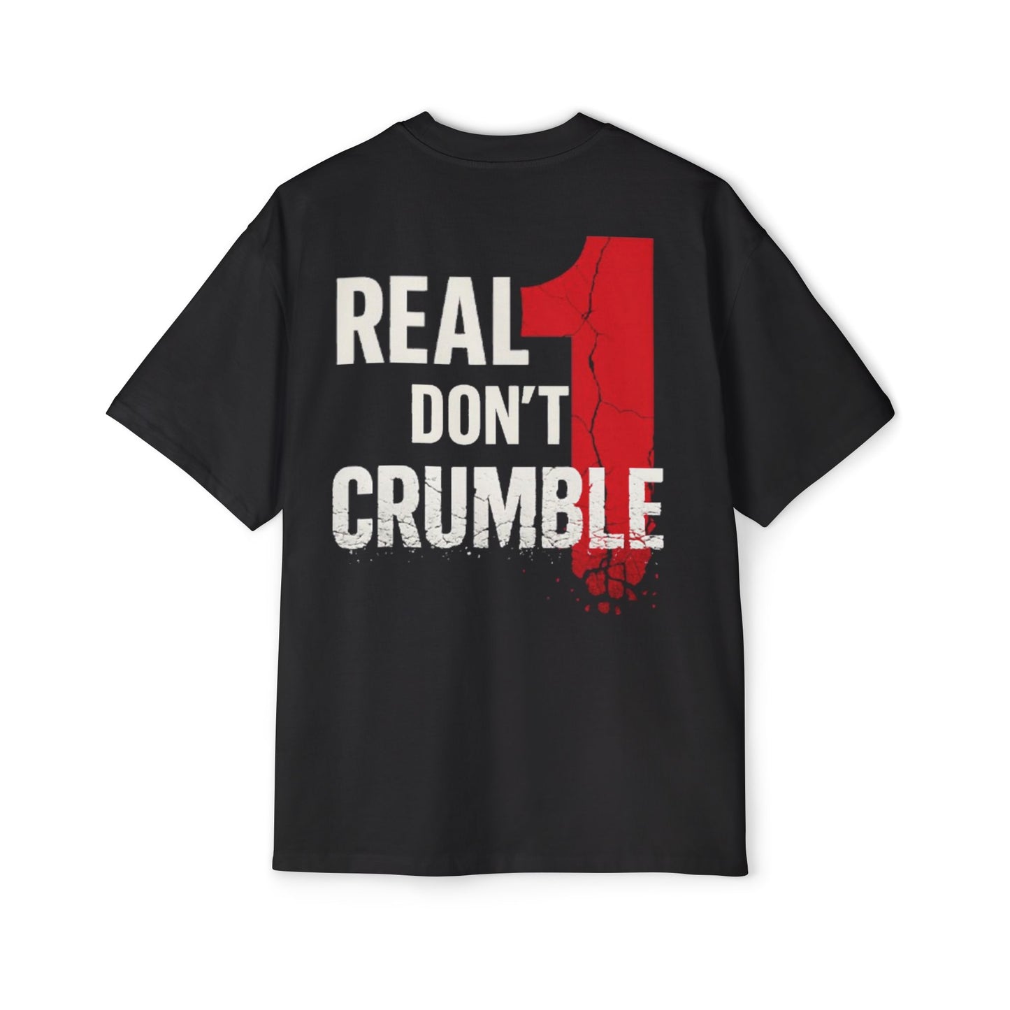 1 In A Million/Real Ones Don't Crumble Men's Heavy Oversized Tee