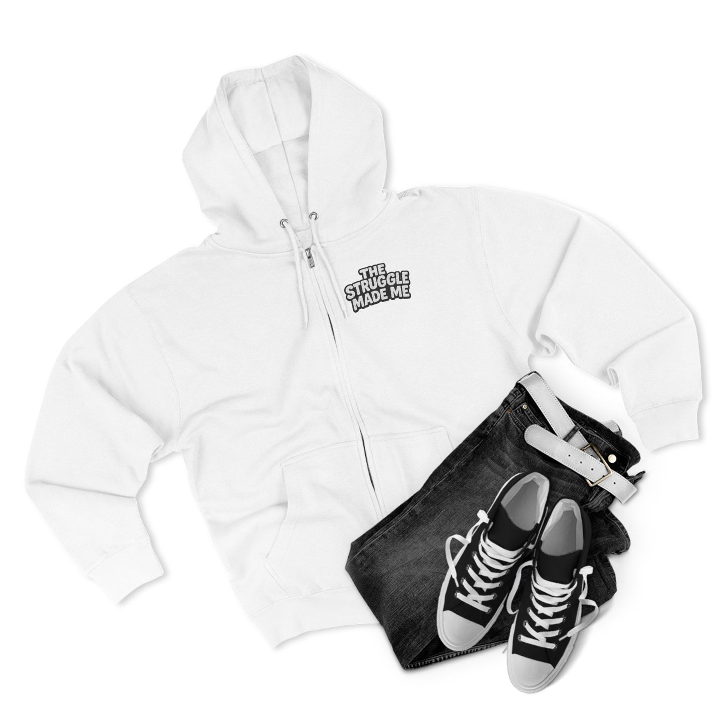 THE STRUGGLE MADE ME Unisex Zip Hoodie