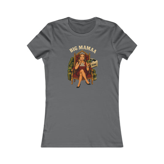 Women's BIG MAMAA Favorite Tee