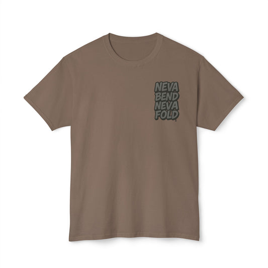 Unisex HD Cotton™ T-Shirt - 'NEVA BEND NEVA FOLD' with '$GET RICH OR TRYING' Graphic