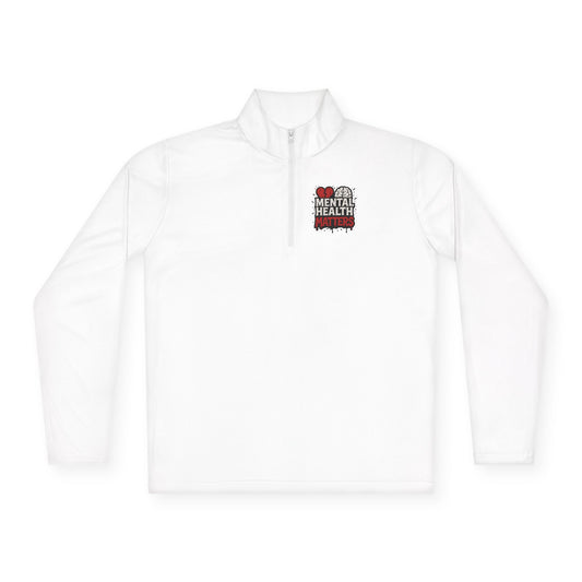 Unisex Quarter-Zip Pullover - Mental Health Matters with Inspirational Quote