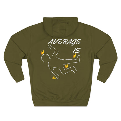 Jt Apparel (Made To Stand Out) Average Is Dead Design Pull Over Hoodie