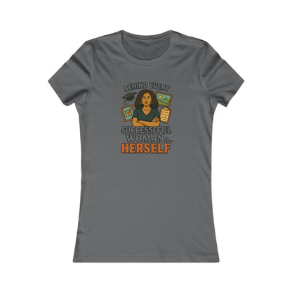 Empowering Women Tee - "Behind Every Successful Woman...Herself" CURLY HAIR- Casual Inspiration Shirt