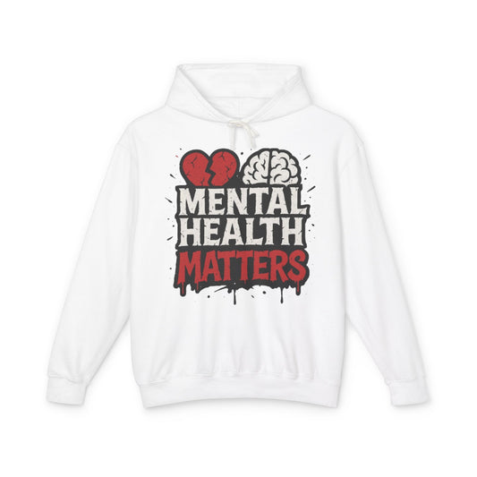 Mental Health Awareness Hoodie - Unisex Lightweight Sweatshirt with Inspirational Quotes