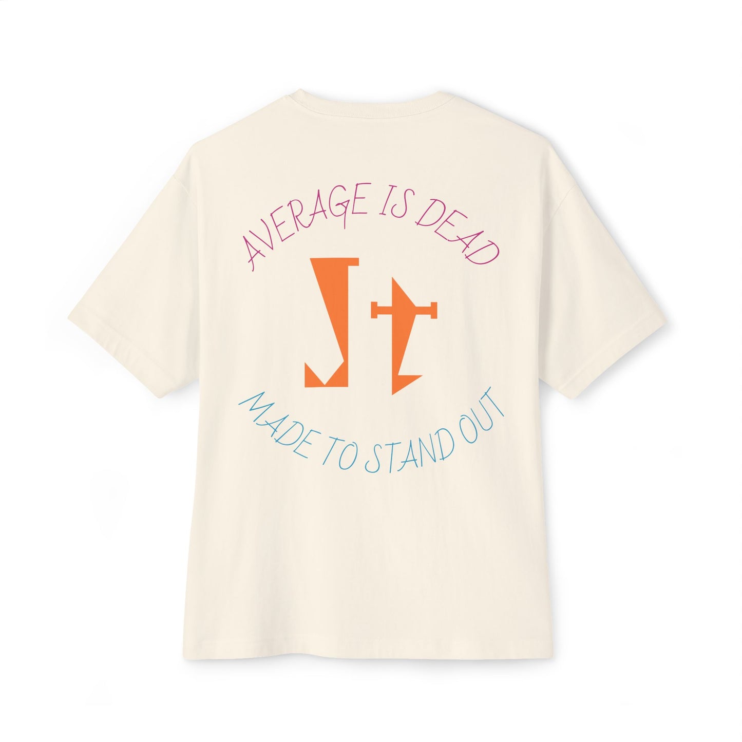 Jt Apparel "Average is Dead, Made To Stand Out" Multicolor Cross Eyes Emoji Design Oversized Tee